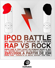 iPod battle 1